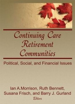 portada Continuing Care Retirement Communities: Political, Social, and Financial Issues (en Inglés)