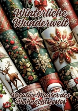 portada Winterliche Wunderwelt: Kreative Muster des Weihnachtsfestes (en Alemán)