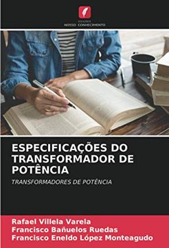 portada Especificações do Transformador de Potência: Transformadores de Potência (en Portugués)