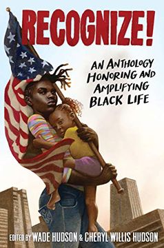 portada Recognize! An Anthology Honoring and Amplifying Black Life (in English)