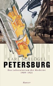 portada Petersburg: Das Laboratorium der Moderne 1909 - 1921 (in German)