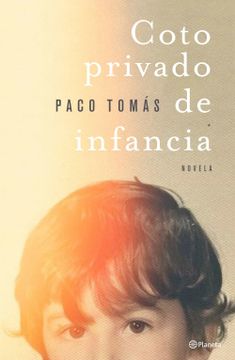 portada Coto Privado de Infancia (in Spanish)