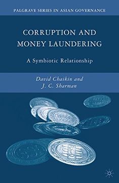 portada Corruption and Money Laundering: A Symbiotic Relationship (Palgrave Series in Asian Governance)