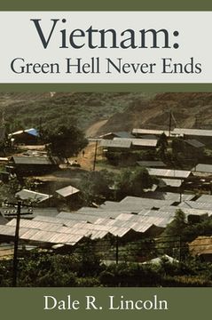 portada Vietnam: Green Hell Never Ends 