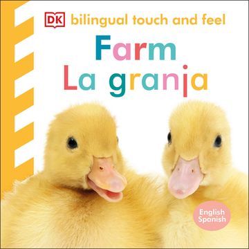 portada Bilingual Baby Touch and Feel: Farm - la Granja (en Inglés)