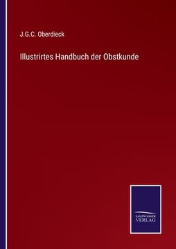 portada Illustrirtes Handbuch der Obstkunde (en Alemán)