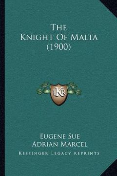 portada the knight of malta (1900) (in English)