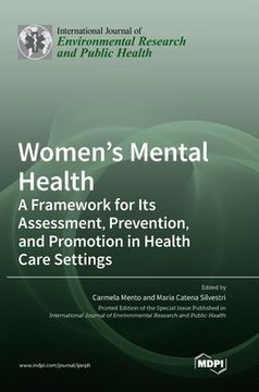portada Women's Mental Health: A Framework for Its Assessment, Prevention, and Promotion in Health Care Settings (en Inglés)