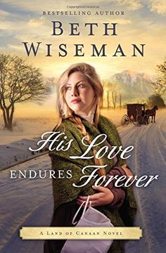 portada His Love Endures Forever (A Land of Canaan Novel) (in English)