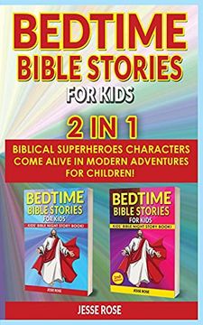 portada Bedtime Bible Stories for Kids - 2 in 1: Biblical Superheroes Characters Come Alive in Modern Adventures for Children! Bedtime Action Stories for. For Kids 
