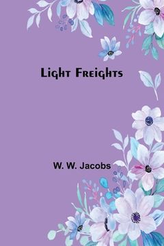 portada Light Freights (in English)