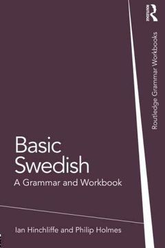 portada Basic Swedish: A Grammar and Workbook (Grammar Workbooks) 