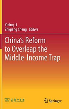 portada China’S Reform to Overleap the Middle-Income Trap (en Inglés)