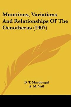 portada mutations, variations and relationships of the oenotheras (1907) (en Inglés)