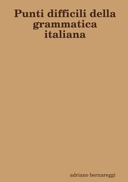 portada Punti difficili della grammatica italiana (en Italiano)