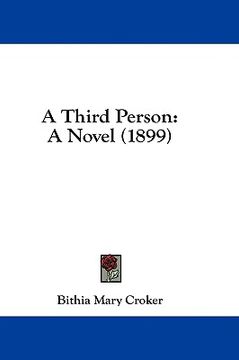 portada a third person: a novel (1899) (in English)