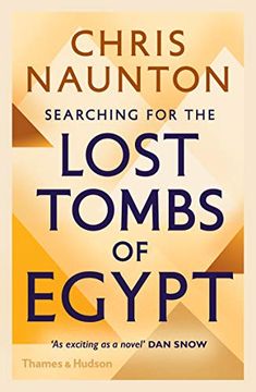 portada Searching for the Lost Tombs of Egypt (en Inglés)