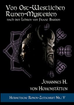 portada Von Ost-Westlichen Runen-Mysterien: Hermetische Runen-Zeitschrift Nr. 5 Nach den Lehren von Franz Bardon (en Alemán)