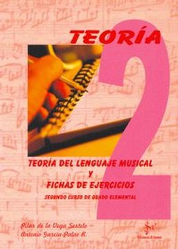 portada Teoría del Lenguaje Musical y Fichas de Ejercicios, 2 Grado Elemental