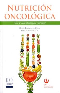 portada Nutrición Oncológica: Guía de Alimentación Para Vivir Mejor