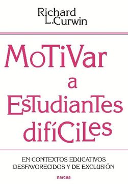 portada Motivar a Estudiantes Dificiles (in Spanish)
