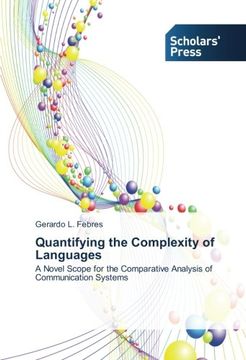 portada Quantifying the Complexity of Languages: A Novel Scope for the Comparative Analysis of Communication Systems