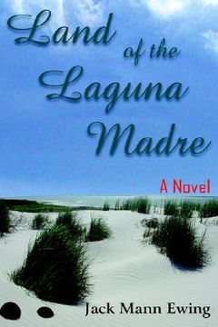 portada land of the laguna madre (en Inglés)