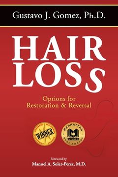 portada Hair Loss, Second Edition: Options for Restoration & Reversal (en Inglés)