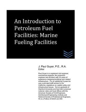 portada An Introduction to Petroleum Fuel Facilities: Marine Fueling Facilities (in English)