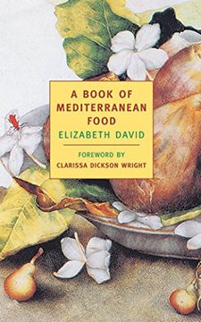 portada A Book of Mediterranean Food (New York Review Books Classics) (in English)