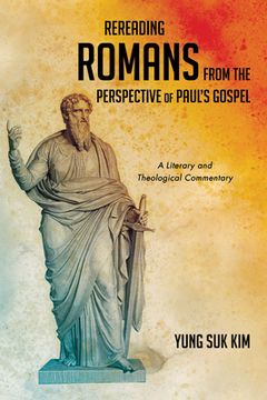 portada Rereading Romans from the Perspective of Paul's Gospel (en Inglés)