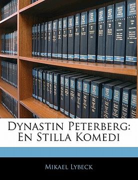 portada Dynastin Peterberg: En Stilla Komedi (en Sueco)