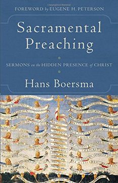 portada Sacramental Preaching: Sermons on the Hidden Presence of Christ