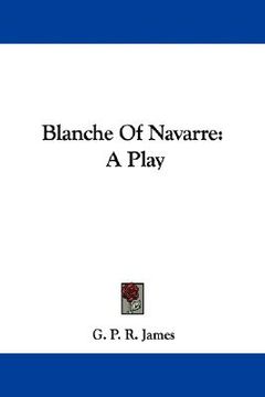 portada blanche of navarre: a play (en Inglés)