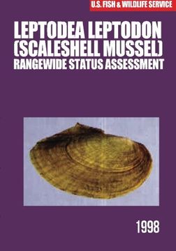 portada Leptodea leptodon (Scaleshell Mussel) Rangewide Status Assessment