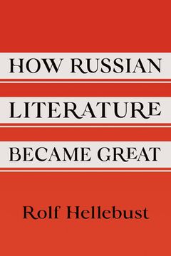 portada How Russian Literature Became Great (en Inglés)