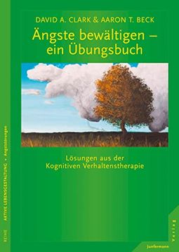 portada Ängste Bewältigen - ein Übungsbuch: Lösungen aus der Kognitiven Verhaltenstherapie (in German)