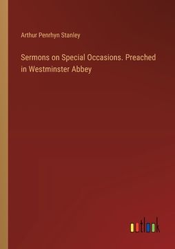 portada Sermons on Special Occasions. Preached in Westminster Abbey