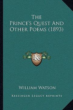 portada the prince's quest and other poems (1893) (en Inglés)