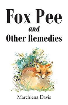 portada Fox pee and Other Remedies (en Inglés)
