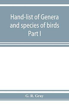 portada Hand-List of Genera and Species of Birds: Distinguishing Those Contained in the British Museum Part i 