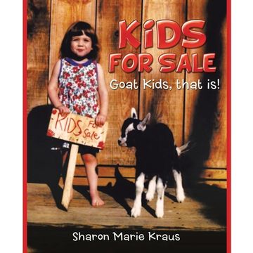 portada Kids for Sale: Goat Kids, That Is! (en Inglés)