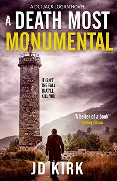 portada A Death Most Monumental: A Scottish Detective Mystery (Dci Logan Crime Thrillers) (in English)