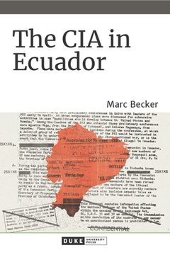 portada The cia in Ecuador (American Encounters (in English)