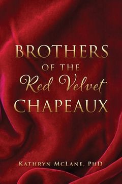 portada Brothers of the Red Velvet Chapeaux (en Inglés)