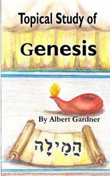 portada A Topical Study of Genesis (en Inglés)