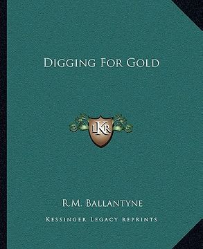 portada digging for gold (en Inglés)