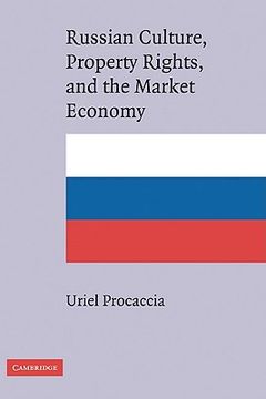 portada Russian Culture, Property Rights, and the Market Economy (en Inglés)