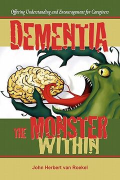 portada dementia: the monster within (en Inglés)
