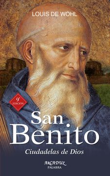 portada San Benito: Ciudadelas de Dios